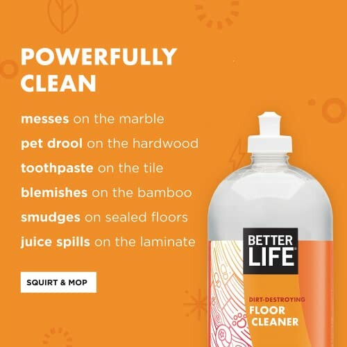 Better Life floor cleaner bottle with cleaning benefits listed.