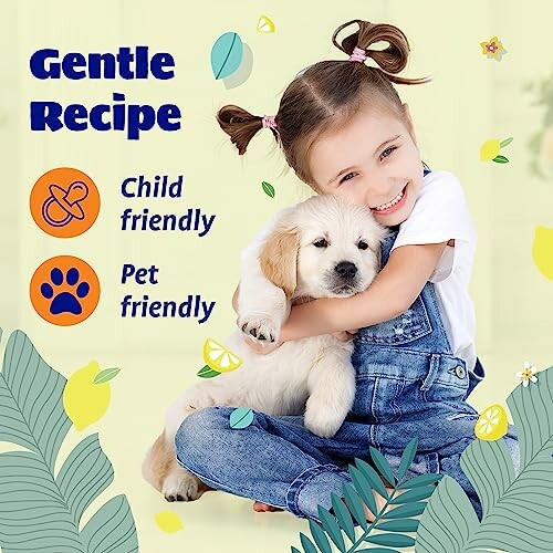 Child hugging a puppy with gentle recipe text.